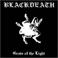 Blackdeath : Grave of the Light